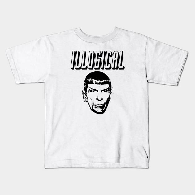 STAR TREK - Illogical Kids T-Shirt by ROBZILLA